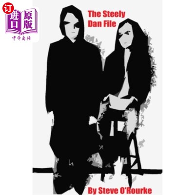 海外直订The Steely Dan File 钢铁般的Dan锉刀