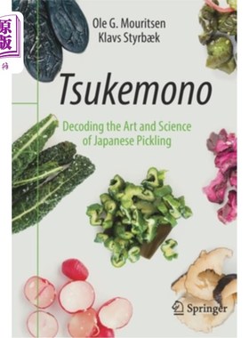 海外直订Tsukemono: Decoding the Art and Science of Japanese Pickling 《日本腌制的艺术与科学》