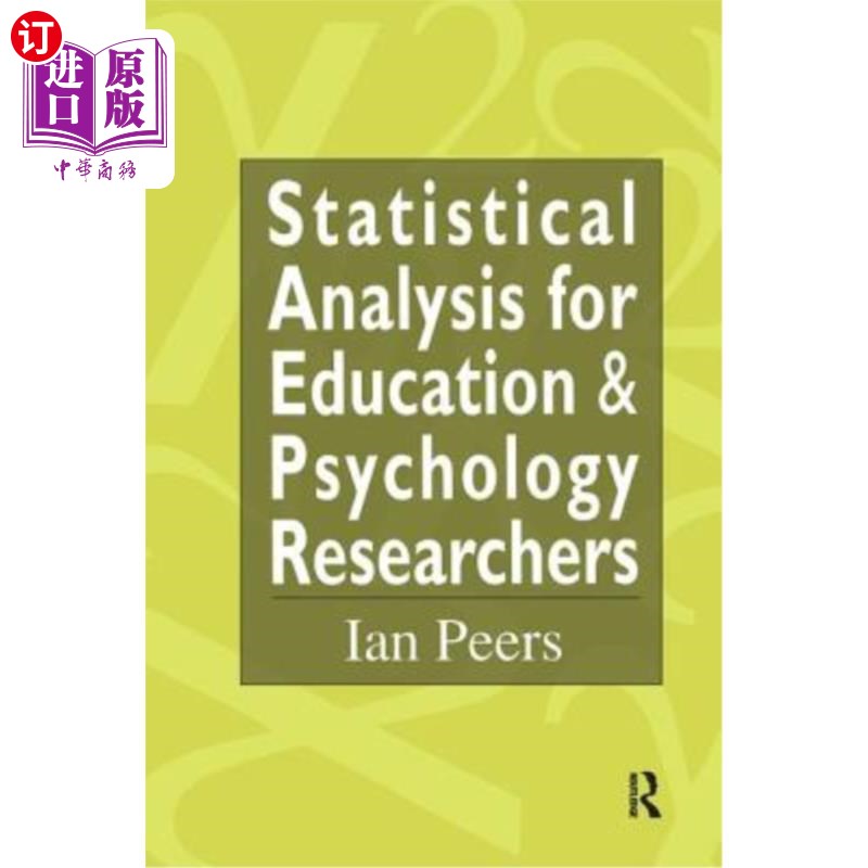 海外直订Statistical Analysis for Education and Psychology Researchers: Tools for Researc 教育和心理学研究者的统计分