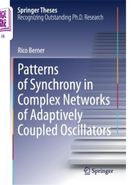 海外直订Patterns of Synchrony in Complex Networks of Adaptively Coupled Oscillators 自适应耦合振荡器复杂的同步