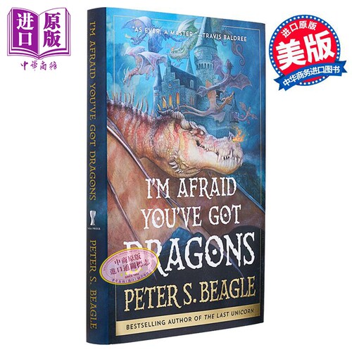 我担心你有龙 Im Afraid Youve Got Dragons 英文原版 Peter S Beagle 国际流行小说 奇幻小说【中商原版】