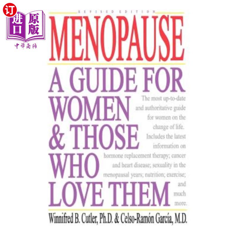 海外直订医药图书Menopause: A Guide for Women & Those Who Love Them 更年期:女性和爱她们的人的指南