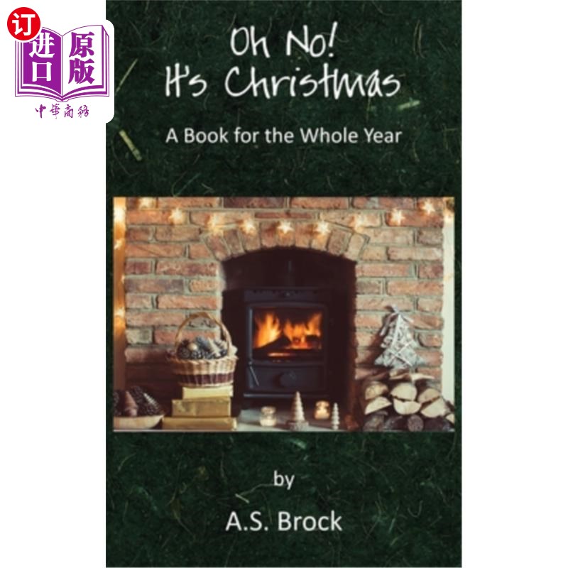 海外直订Oh No! It's Christmas: A Book for the Whole Year 噢,不!这是圣诞节:一本书全年