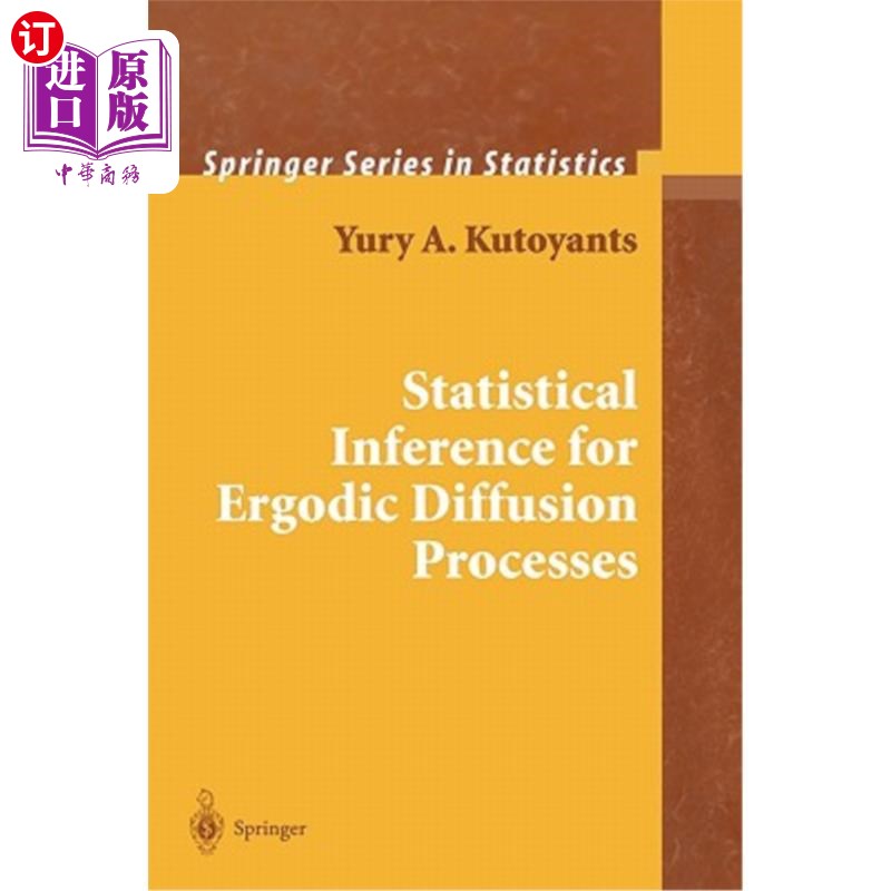 海外直订Statistical Inference for Ergodic Diffusion Processes 遍历扩散过程的统计推断