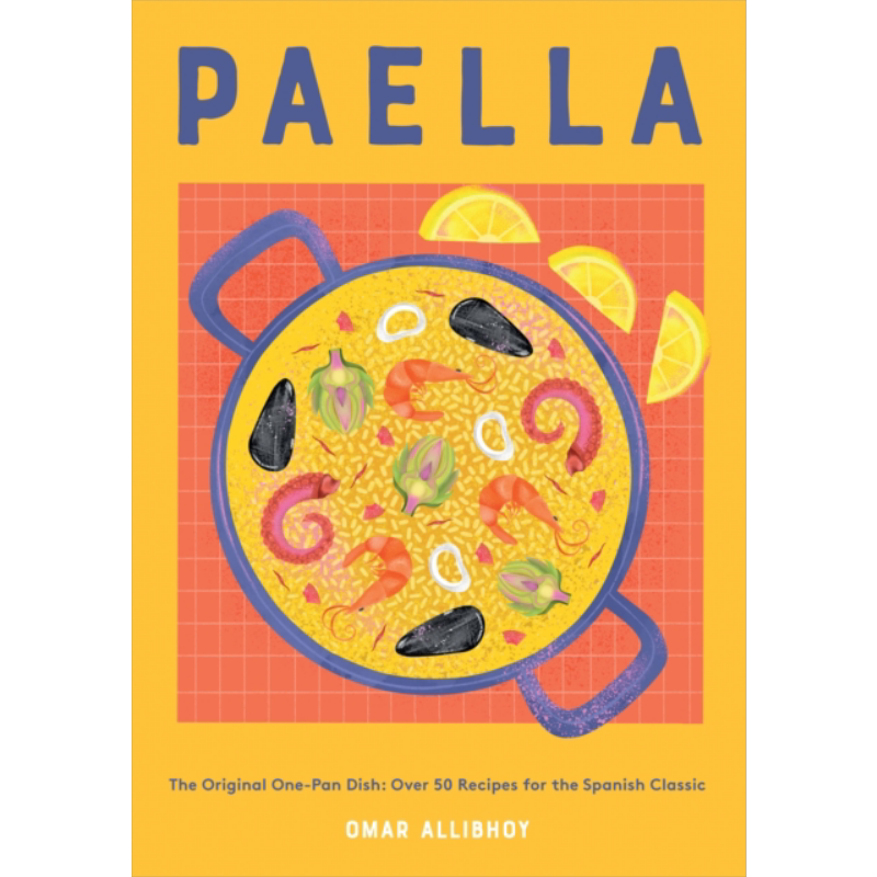 西班牙海鲜饭 原创一锅菜 西班牙经典菜肴食谱 英文原版 Paella Original One Pan Dish Omar Allibhoy【中商原版】