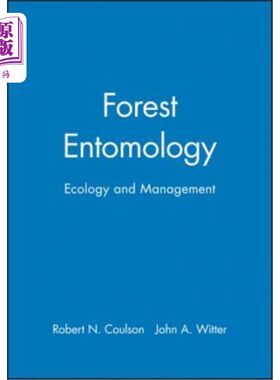 海外直订Forest Entomology: Ecology and Management 森林昆虫学：生态学与管理学