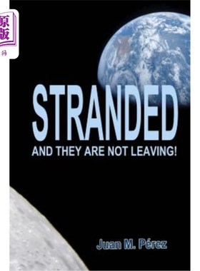 海外直订Stranded: And They Are Not Leaving! 搁浅:他们不会离开!