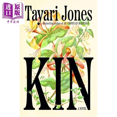 预售 亲属 英国女性小说奖得主新作 Kin 英文原版 Tayari Jones【中商原版】