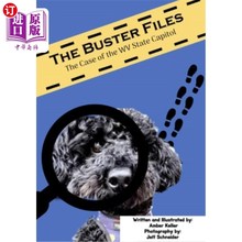 海外直订The Buster Files: The Case of the WV State Capitol 巴斯特档案：西弗吉尼亚州议会大厦案