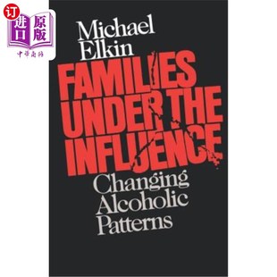 海外直訂醫藥圖書Families Alcoholic 家庭：改變酗酒模式 Changing 受影響 Influence the Under Patterns