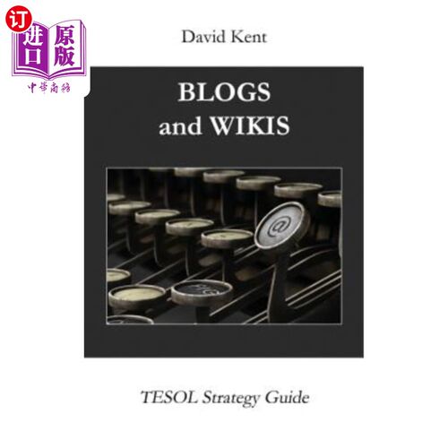 海外直订Blogs and Wikis: Tesol Strategy Guide 博客和维基：Tesol战略指南
