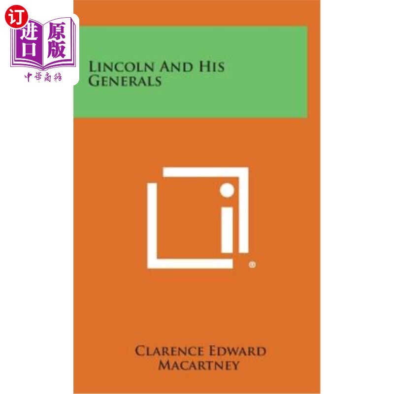 海外直订Lincoln and His Generals 林肯和他的将军们