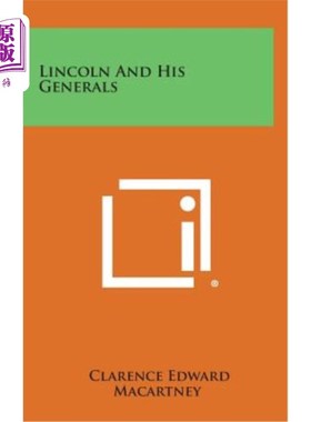 海外直订Lincoln and His Generals 林肯和他的将军们