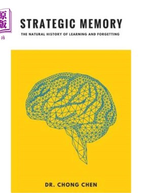 海外直订Strategic Memory: The Natural History of Learning and Forgetting 策略记忆:学习与遗忘的自然史