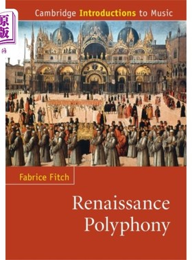 海外直订Renaissance Polyphony 文艺复兴时期的复调音乐