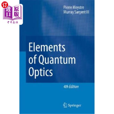 海外直订Elements of Quantum Optics 量子光学元件