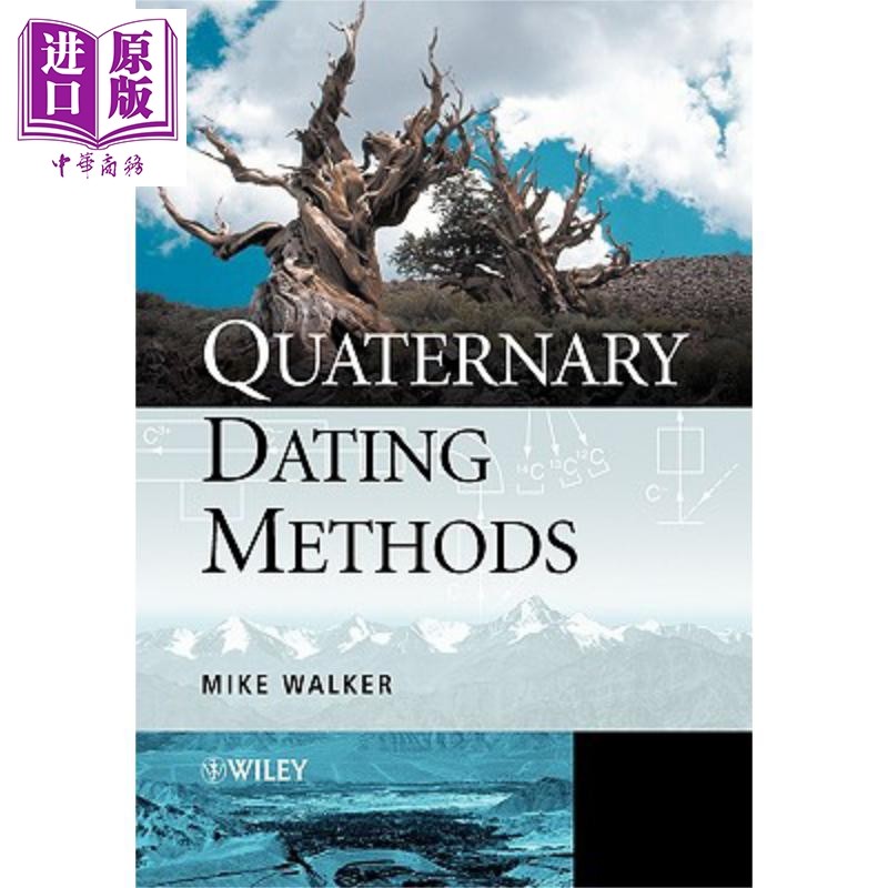 现货 第四纪年代测定法 导论 Quaternary Dating Methods 英文原版 Mike Walker 中商原版