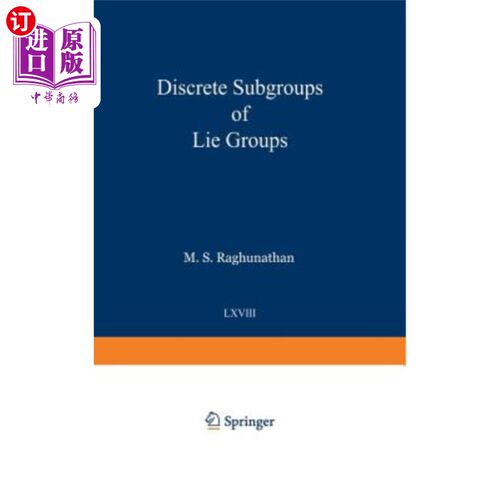 海外直订Discrete Subgroups of Lie Groups 李群的离散子群