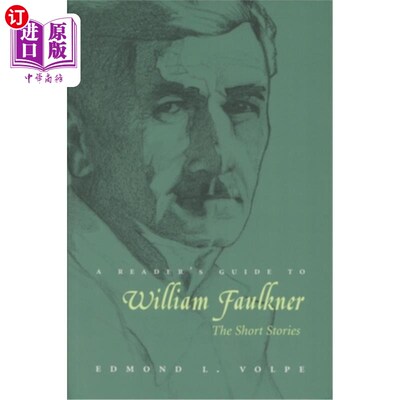 海外直订Reader's Guide to William Faulkner: The Short Stories 威廉·福克纳的读者指南：短篇小说
