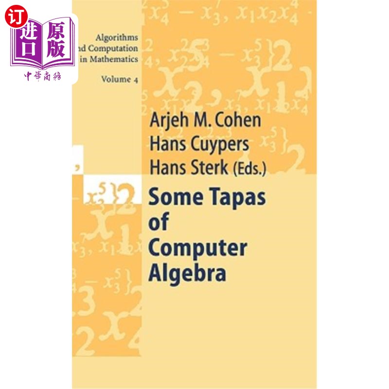 海外直订Some Tapas of Computer Algebra 计算机代数的一些卷宗