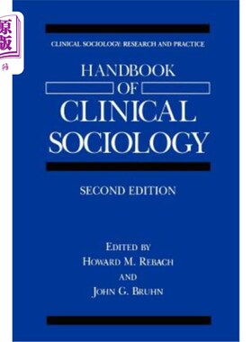 海外直订Handbook of Clinical Sociology 临床社会学手册