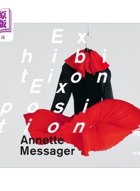 海外直订Annette Messager: Exhibition/Exposition 安妮特:展览/博览会