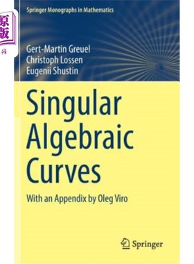 海外直订Singular Algebraic Curves: With an Appendix by Oleg Viro 奇异代数曲线：附Oleg Viro的附录
