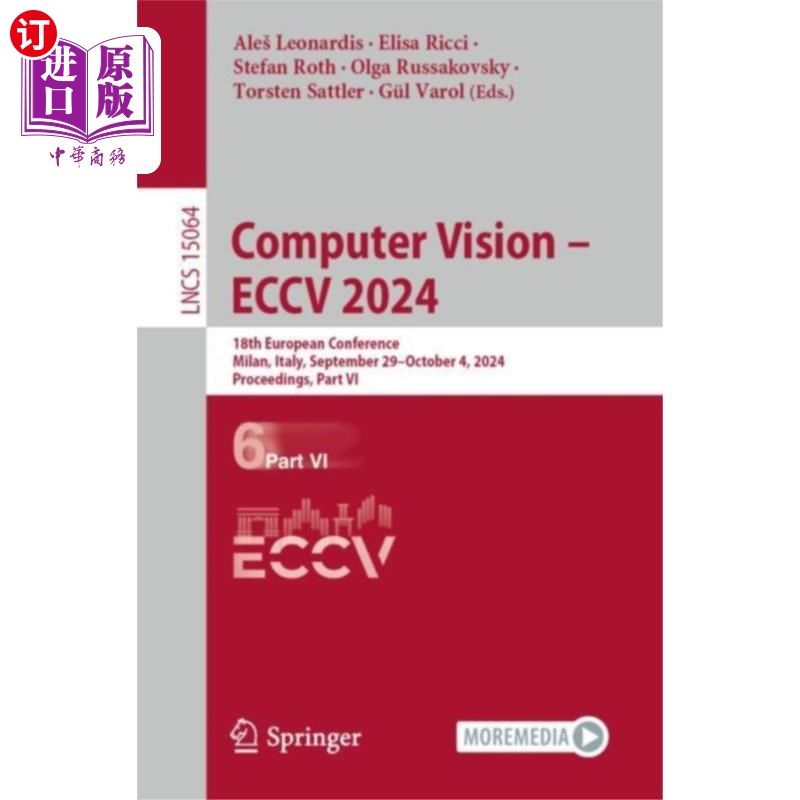 海外直订Computer Vision – ECCV 2024 计算机视觉- ECCV 2024