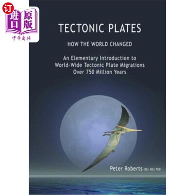 海外直订TECTONIC PLATES - How the World Changed 构造板块-世界如何改变