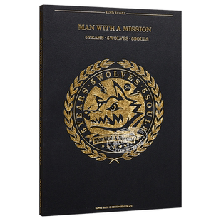乐谱 MAN WITH A MISSION　5 Years 5 Wolves 5 So 进口艺术 日文原版 MAN WITH A MISSION 5 Years·5 Wolves.5 So【中商原?