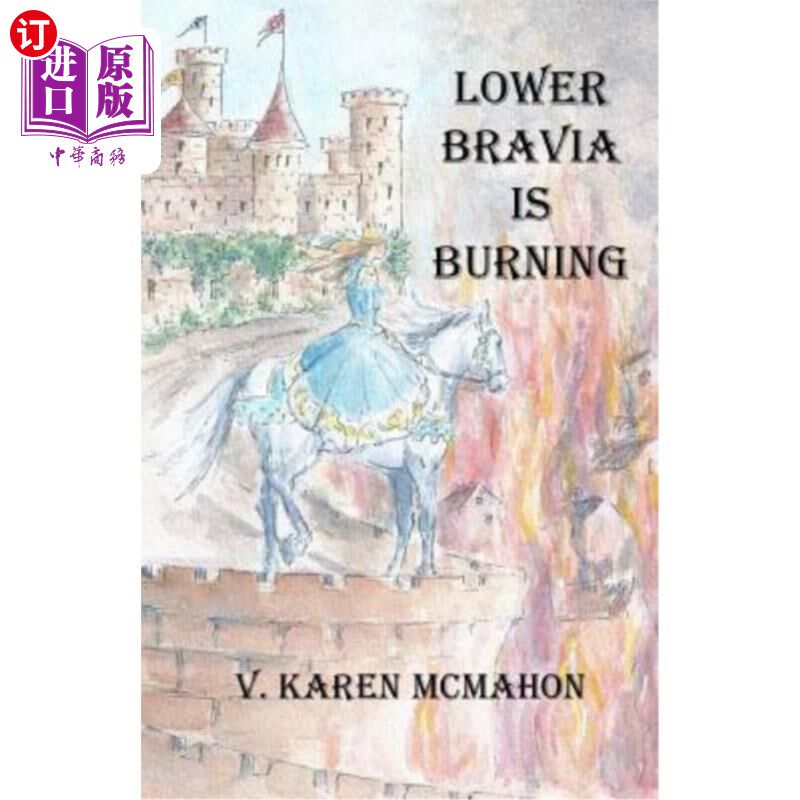 海外直订Lower Bravia is Burning 下布拉维亚正在燃烧
