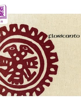 海外直订Floricanto en Aztlan 花语阿兹特兰