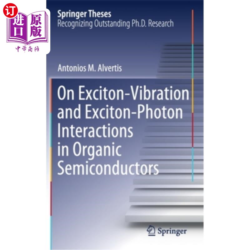 海外直订On ExcitonVibration and ExcitonPhoton Interactions in Organic