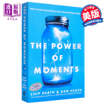 现货 【中商原版】瞬间的力量 英文原版 The Power of Moments: Why Certain Experiences Have Extraordinary Impact