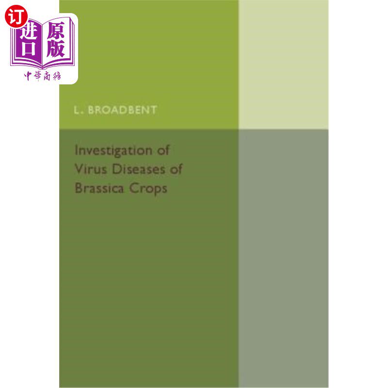 海外直订Investigation of Virus Diseases of Brassica Crops 芸苔属作物病毒病的调查