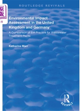 海外直订Environmental Impact Assessment in the United Kingdom and Germany: Comparision o 英国和德国的环境影响评估: