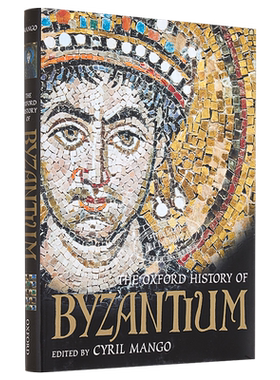 预售 牛津拜占庭史 英文原版 The Oxford History of Byzantium Cyril Mango【中商原版】