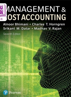 海外直订Management and Cost Accounting + MyLab Accountin... 管理和成本会计+ MyLab会计与Pearson eText