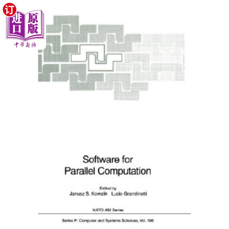 海外直订Software for Parallel Computation 并行计算软件