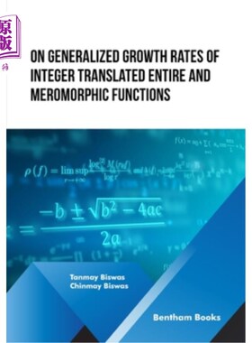 海外直订On Generalized Growth rates of Integer Translated Entire and Meromorphic Functio 关于整平移整函数和亚纯函数