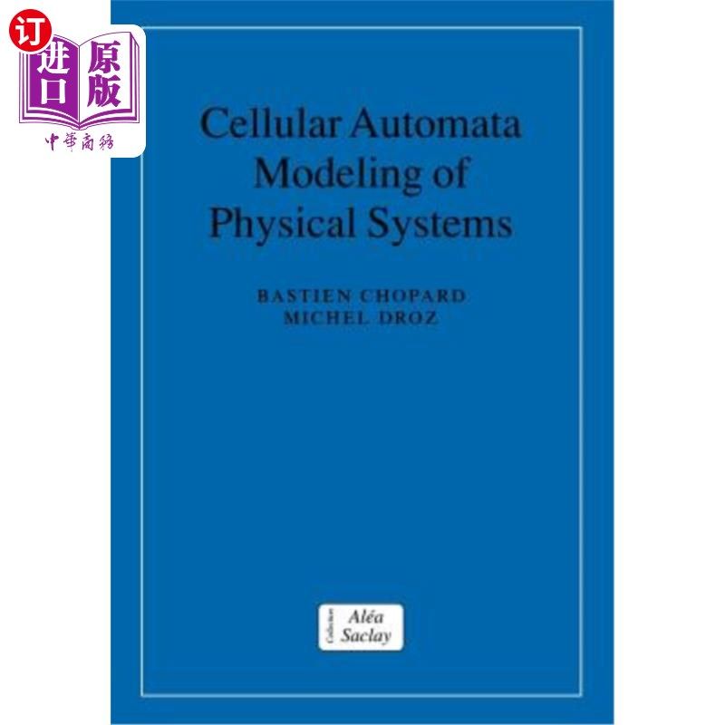 海外直订Cellular Automata Modeling of Physical Systems 物理系统的元胞自动机建模