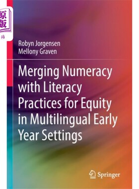 海外直订Merging Numeracy with Literacy Practices for Equ... 在多语言的早期环境中，将算术与识字实践相结合以促进平等