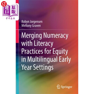 海外直订Merging Numeracy with Literacy Practices for Equ... 在多语言的早期环境中，将算术与识字实践相结合以促进平等