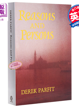 德里克帕菲特 理与人 二十世纪哲学的里程碑之一 “哈佛教材”之一 英文原版 Reasons and Persons Derek Parfit【中商原版】
