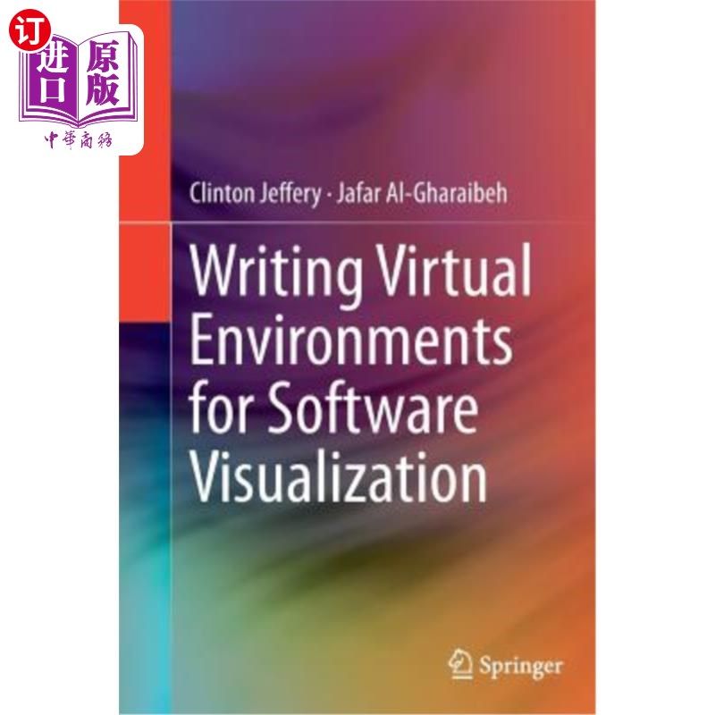 海外直订Writing Virtual Environments for Software Visualization 为软件可视化编写虚拟环境