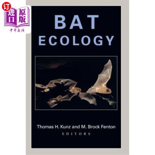 海外直订Bat Ecology 蝙蝠生态学