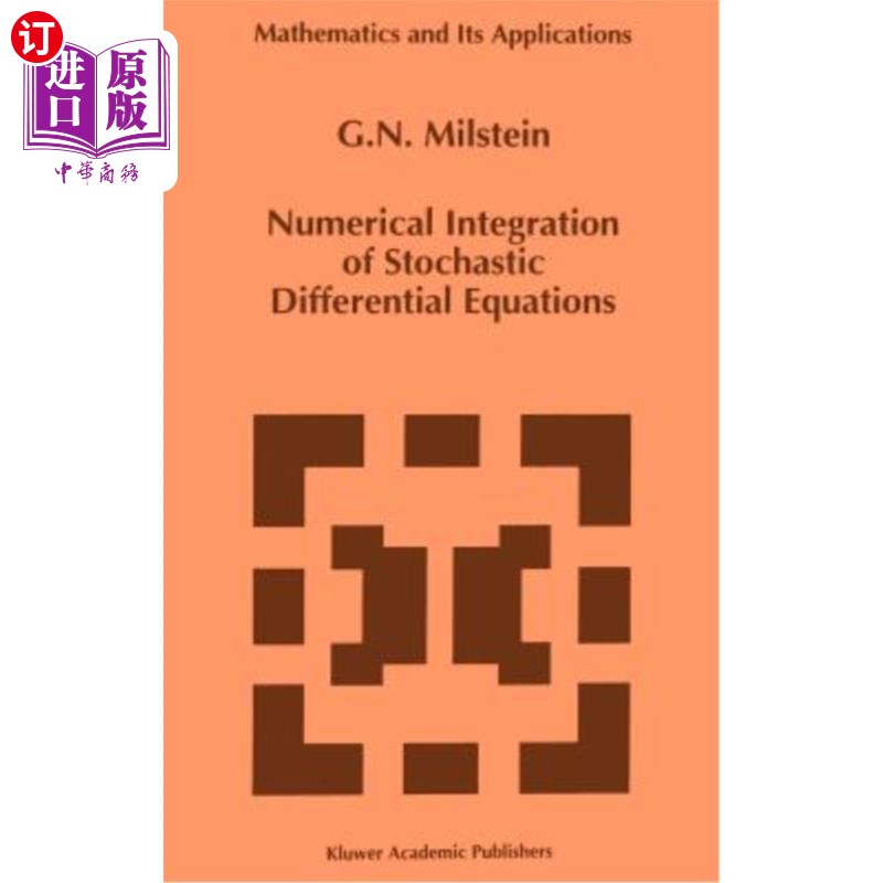 海外直订Numerical Integration of Stochastic Differential Equations 随机微分方程的数值积分