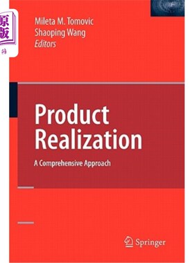 海外直订Product Realization: A Comprehensive Approach 产品实现：一种综合方法
