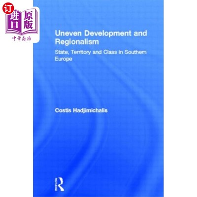 海外直订Uneven Development and Regionalism 发展不平衡和区域主义