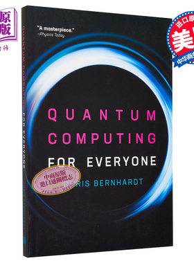 现货 人人可懂的量子计算 豆瓣阅读 英文原版 Quantum Computing for Everyone Chris Bernhardt【中商原版】